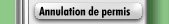 Annulation de permis