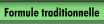 Formule traditionnelle